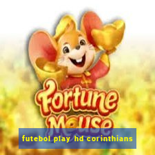 futebol play hd corinthians